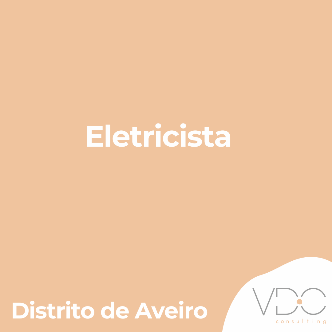 Eletricista - Distrito de Aveiro