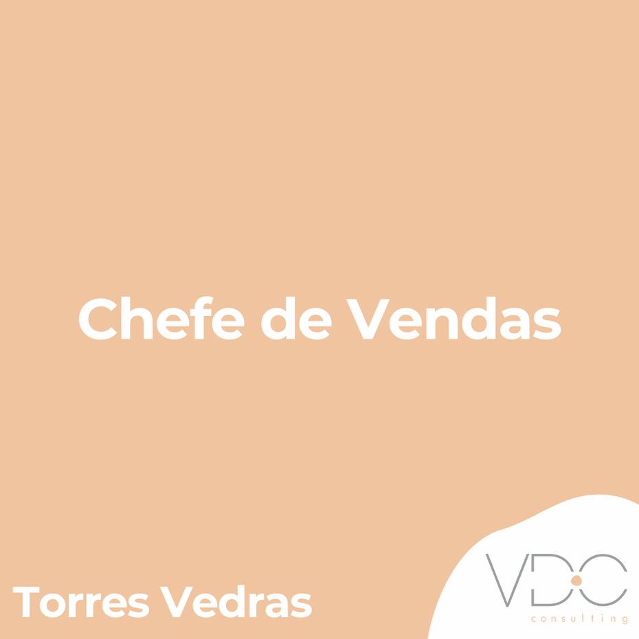 Chefe de Vendas (m/f) - Torres Vedras