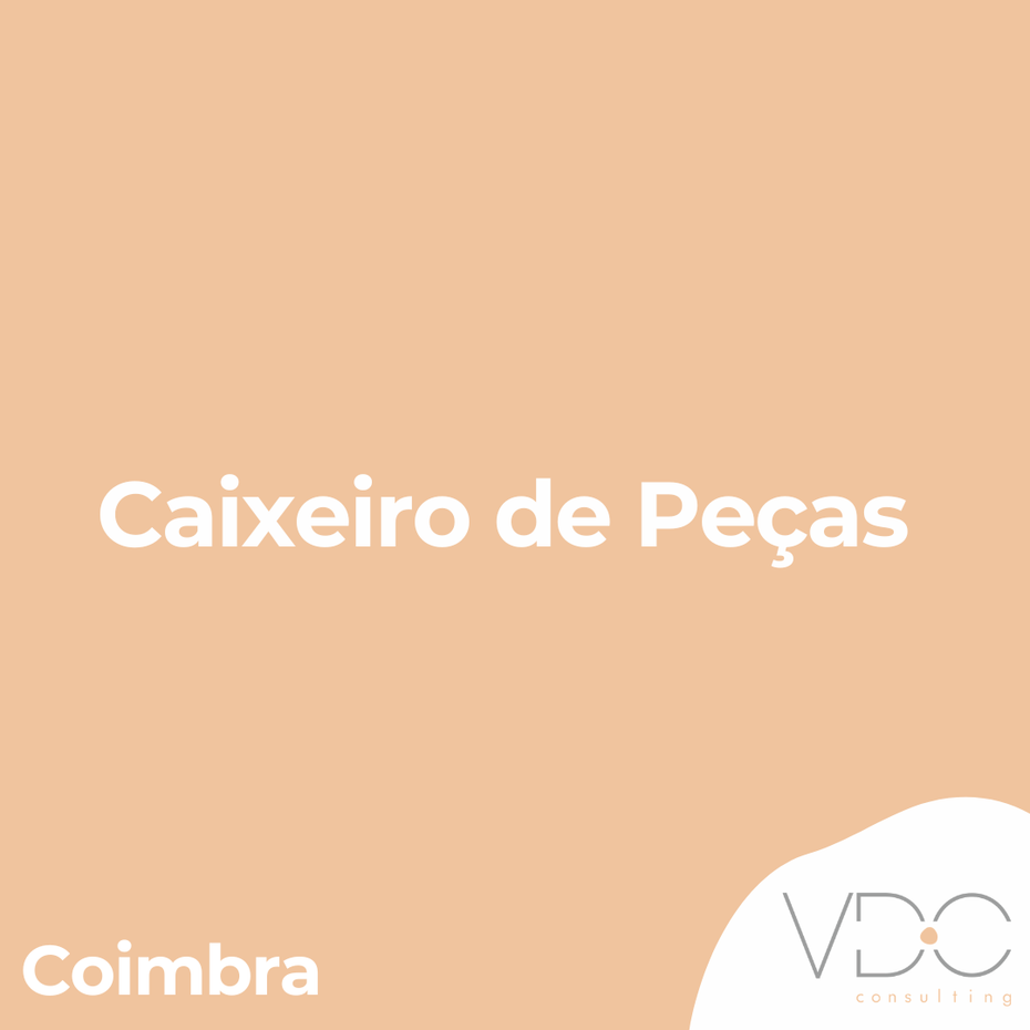 Caixeiro de Peças (m/f) - Coimbra