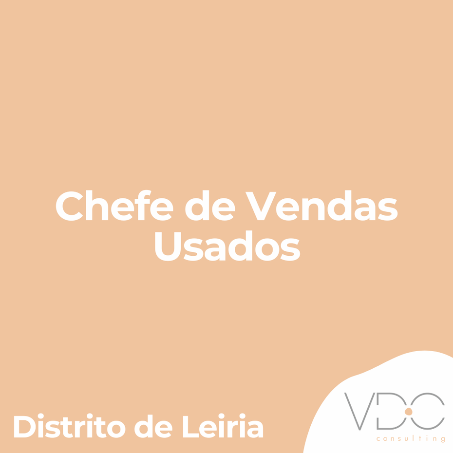 Chefe de Vendas Usados - Leiria
