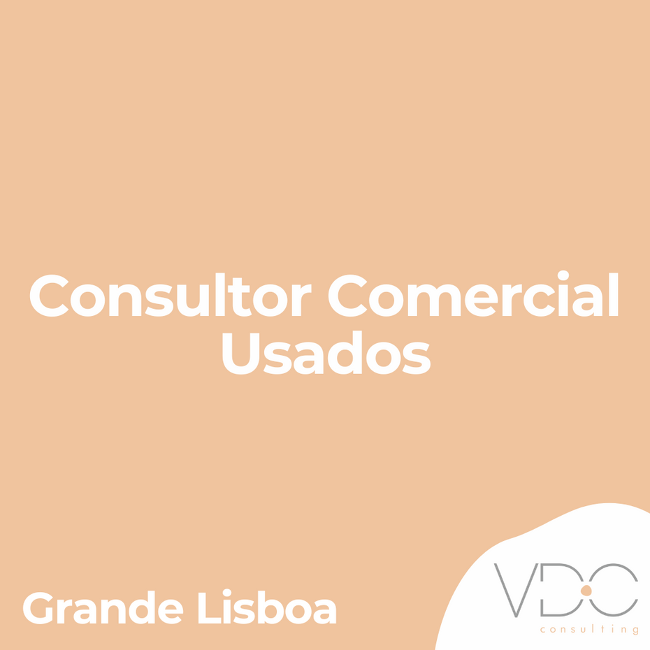 Consultor Comercial Usados - Grande Lisboa