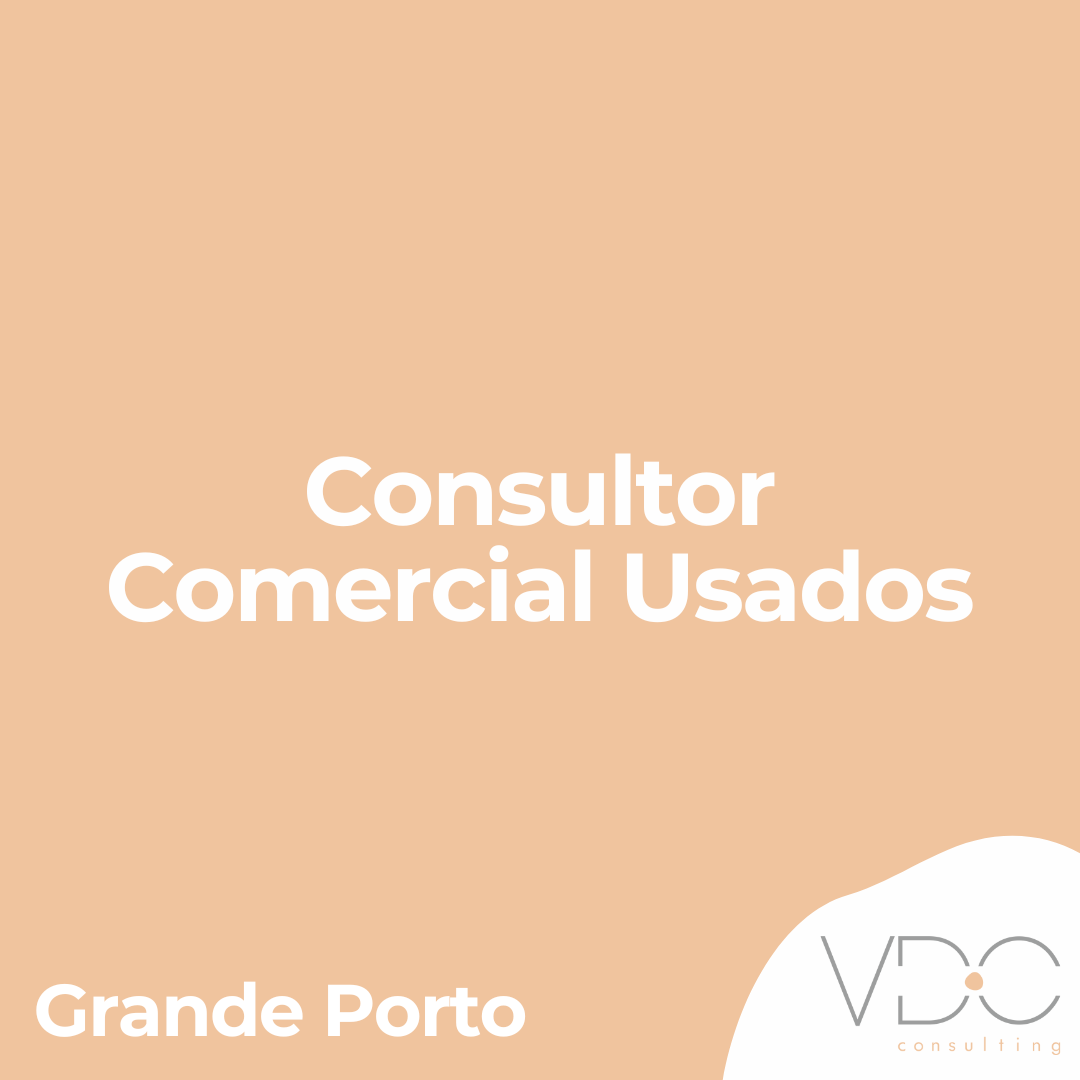 Consultor Comercial Usados - Grande Porto