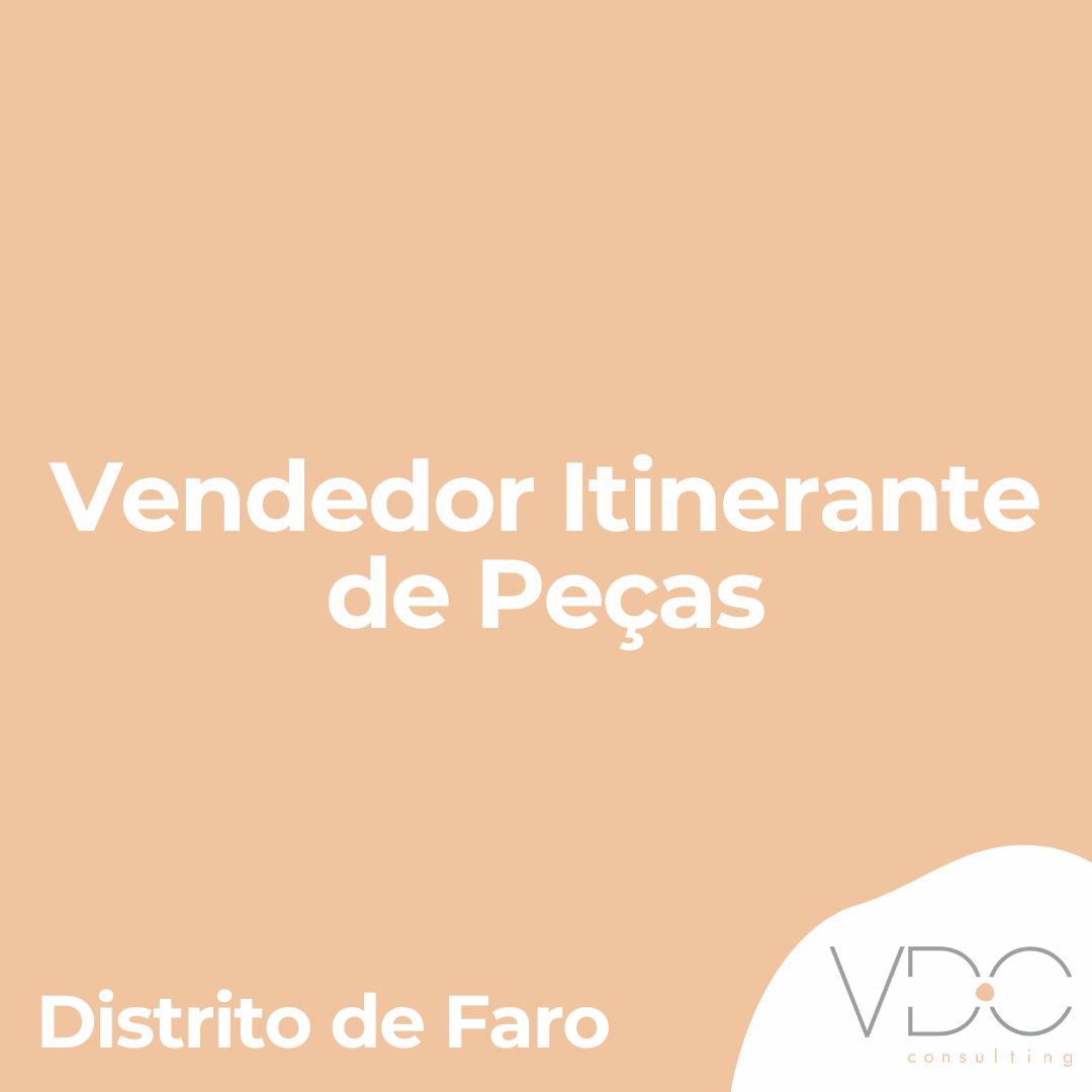 Vendedor Itinerante de Peças - Distrito de Faro